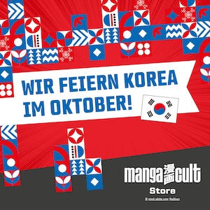 Werbegrafik des MangaCult Store zum Korea-Monat im Oktober. Die Gestaltung zeigt traditionelle koreanisch inspirierte Muster in Rot, Blau und Weiß sowie die südkoreanische Flagge auf einem roten Hintergrund. Der Schriftzug „Wir feiern Korea im Oktober!“ bewirbt eine Themenaktion rund um koreanische Kultur, Manhwa, Webtoons, Manga und Merchandise. Die Aktion richtet sich an Fans von koreanischen Comics, K-Pop, K-Dramen und asiatischer Popkultur und hebt das Korea-Special im MangaCult Store hervor.